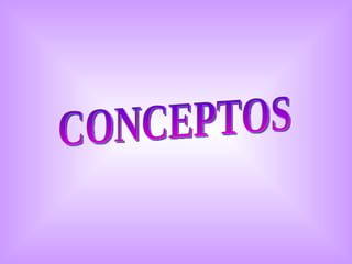 CONCEPTOS 