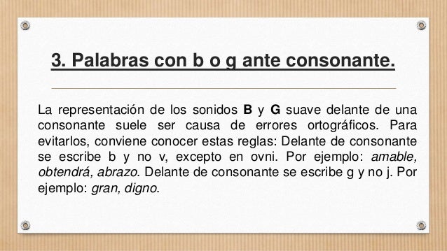 Resultado de imagen de ANTE CONSONANTE B O G