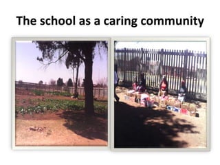 The school as a caring community
 