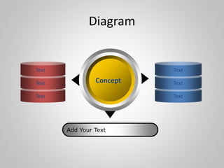 Diagram
Concept
Add Your Text
Text
Text
Text
Text
Text
Text
 