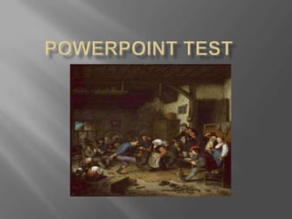 Powerpoint test 1