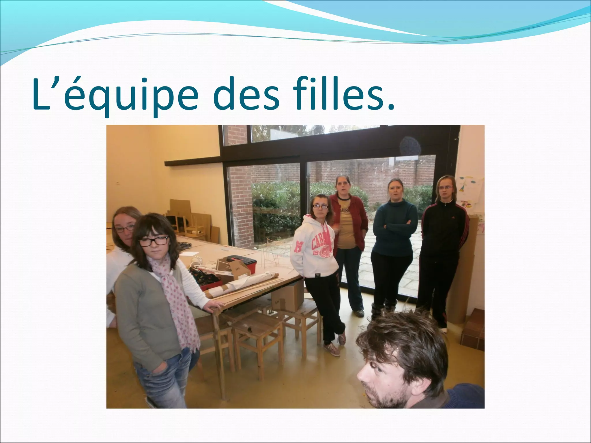 L’équipe des filles.
 