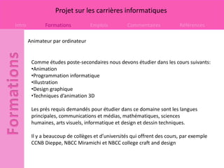 Opérateur en éditiqueLe salaire de départ est habituellement environ 25000$ à 45000$. Avec l’expérience on gagne environ 65000. Lorsqu’on à des tâches supérieurs ont peut obtenir 100000$ par années. Ces emplois exigent plusieurs tâches:Manipuler des graphiques