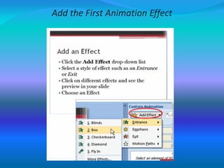 Add the First Animation Effect
 