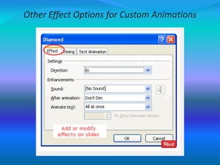 Other Effect Options for Custom Animations
 