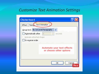 Customize Text Animation Settings
 