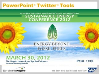 PowerPoint ® Twitter ® Tools
From SAP BusinessObjects
timo.elliott@sap.com http://twitter.com/sapweb20   December 2009   Slides v1.5 BETA
 