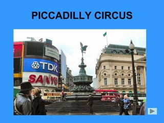 PICCADILLY CIRCUS