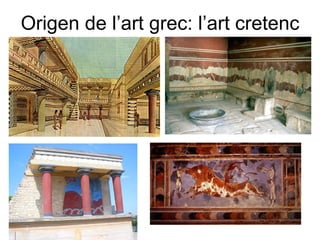 Origen de l’art grec: l’art cretenc 
