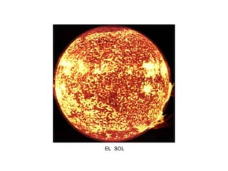 EL SOL
 