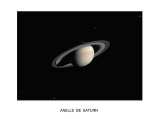ANELLS DE SATURN
 