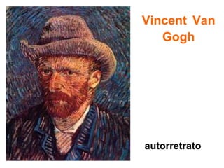 Vincent   Van Gogh autorretrato 