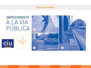 Què sí comunica 