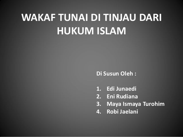 Power Point Wakaf Tunai Di Tinjau Dari Hukum Islam