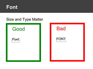 Font  Size and Type Matter Bad FONT Good Font 