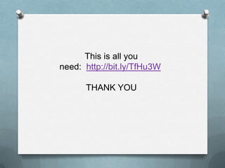 This is all you
need: http://bit.ly/TfHu3W

      THANK YOU
 