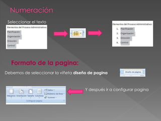 Seleccionar el texto
Formato de la pagina:
Debemos de seleccionar la viñeta diseño de pagina
Y después ir a configurar pagina
 