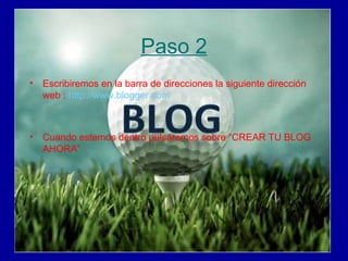 Paso 2 Escribiremos en la barra de direcciones la siguiente dirección web :  http://www.blogger.com   Cuando estemos dentro pulsaremos sobre “CREAR TU BLOG AHORA” 
