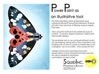 Power Point as an illustrative tool   squidinc.