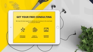 GET YOUR FREE CONSULTING
We have the best experts to elevate your business to the next level,
try is and you will see!
STRATEGIC
PLANNING
AUDIT &
ASSURANCE
BUSINESS
SERVICES
 