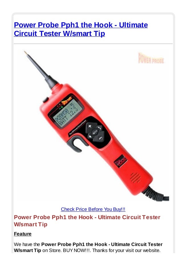 Power probe pph1 the hook ultimate circuit tester w smart tip