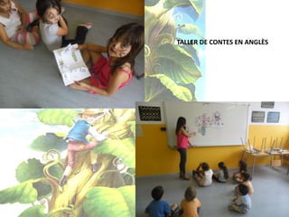 TALLER DE CONTES EN ANGLÈS
 