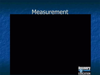 Measurement 