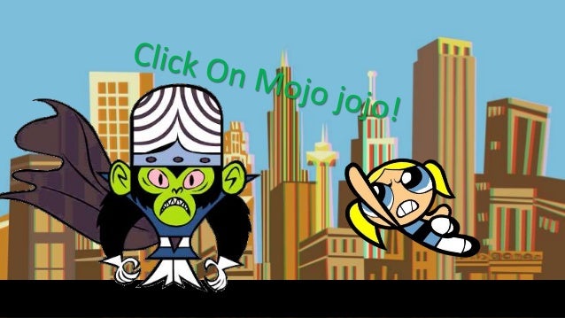 The Powerpuff Girls Fight Mojo Jojo