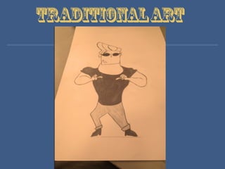 TraditionalArt
 