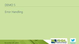 #sqlsatParma
#sqlsat462November 28°, 2015
DEMO 5
 