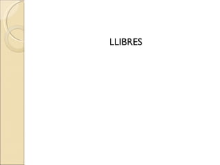 LLIBRES 