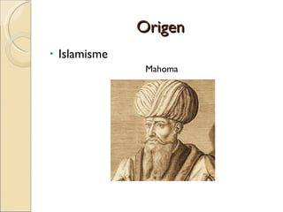 Origen Islamisme Mahoma 