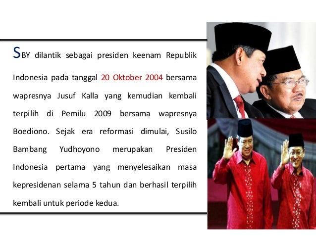 MASA PEMERINTAHAN SBY