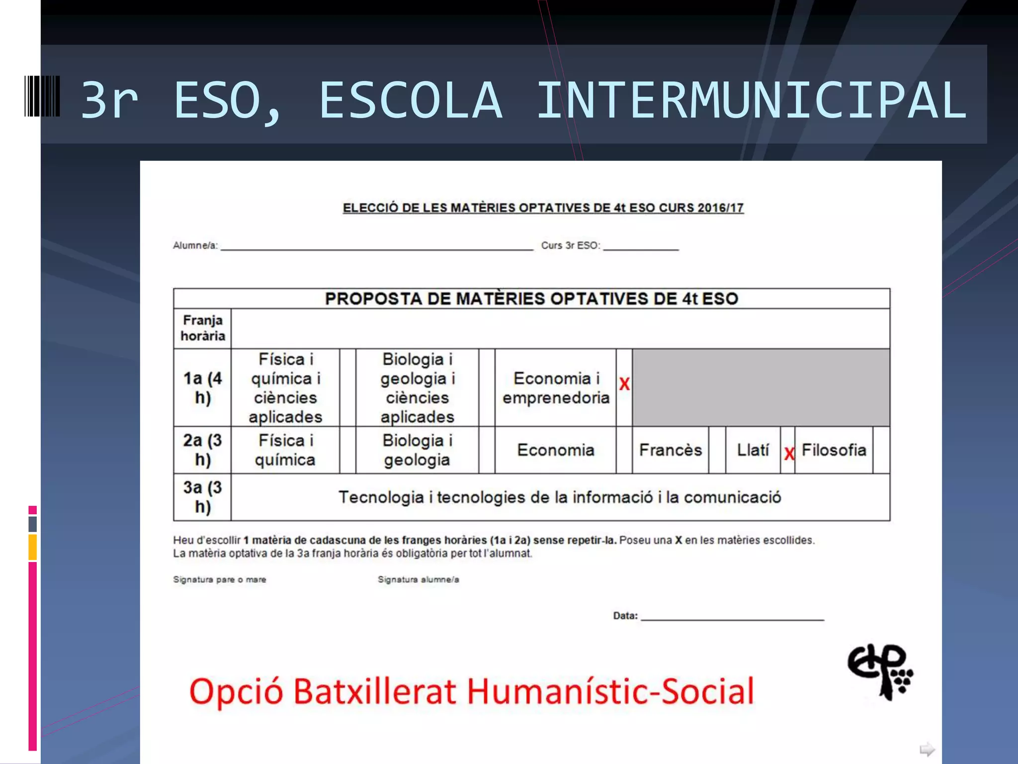 3r ESO, ESCOLA INTERMUNICIPAL
 