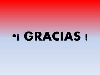 •¡ GRACIAS !
 