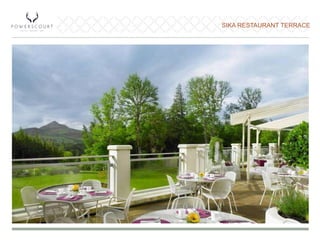 SIKA RESTAURANT TERRACE
 