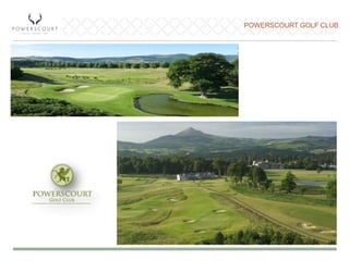 POWERSCOURT GOLF CLUB
 