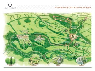 POWERSCOURT ESTATE & LOCAL AREA
 