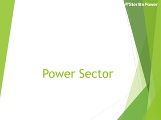 Power Sector
 