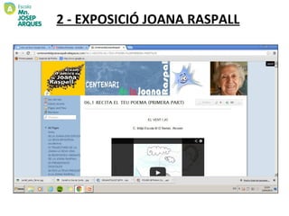 2 - EXPOSICIÓ JOANA RASPALL
 