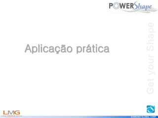 Get
your
Shape
EUNSUNG GLOBAL CORP.
Aplicação prática
Get
your
Shape
 