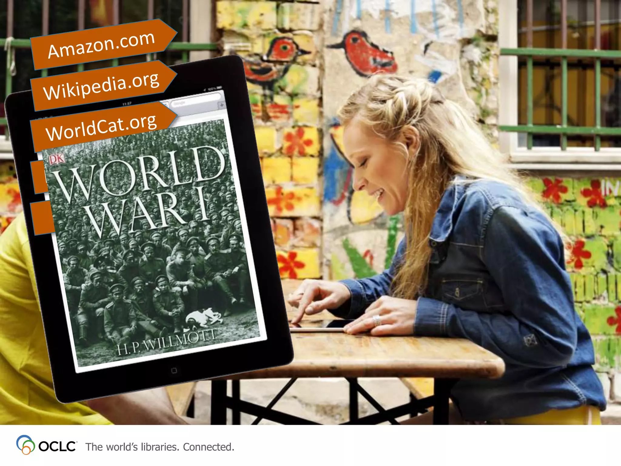 The world’s libraries. Connected.
 