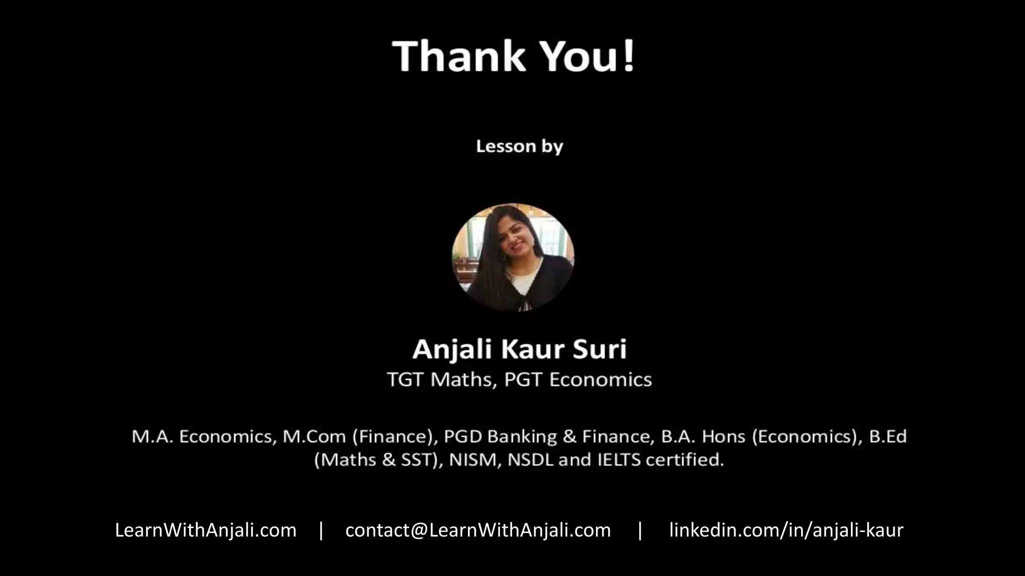 LearnWithAnjali.com | contact@LearnWithAnjali.com | linkedin.com/in/anjali-kaur
 