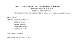 Power Sharing in belgium and sri lanka class 10 | PPTX