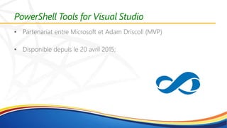 PowerShell Tools for Visual Studio
 