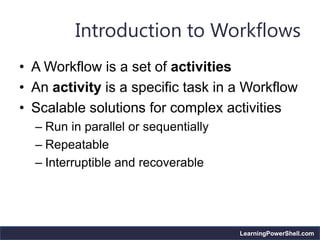 PowerShell 3.0 workflows | PPTX | Web Development | Internet