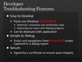 http://blogs.msdn.com/powershell/archive/2009/01/14/windows-7-troubleshooting.aspx 