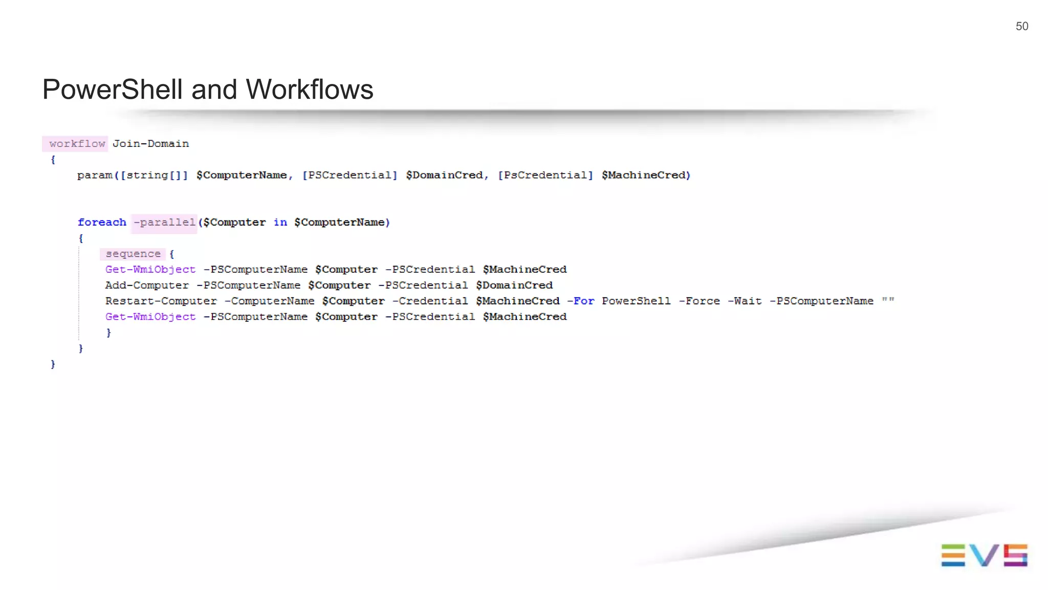 50
PowerShell and Workflows
 