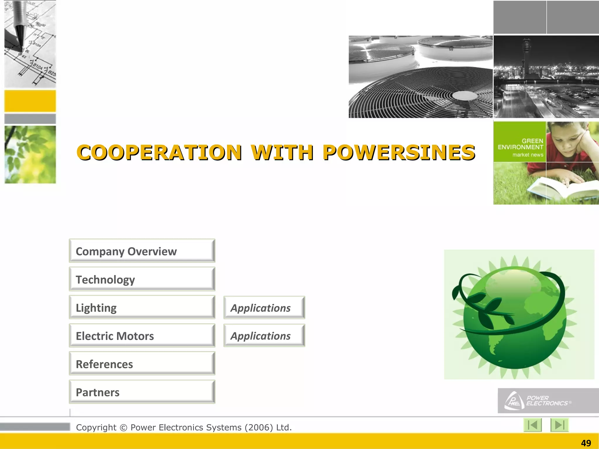 COOPERATION   WITH   POWERSINES 