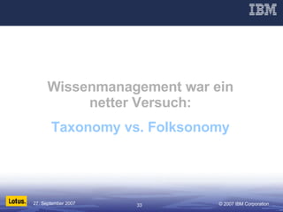 Wissenmanagement war ein netter Versuch: Taxonomy vs. Folksonomy 